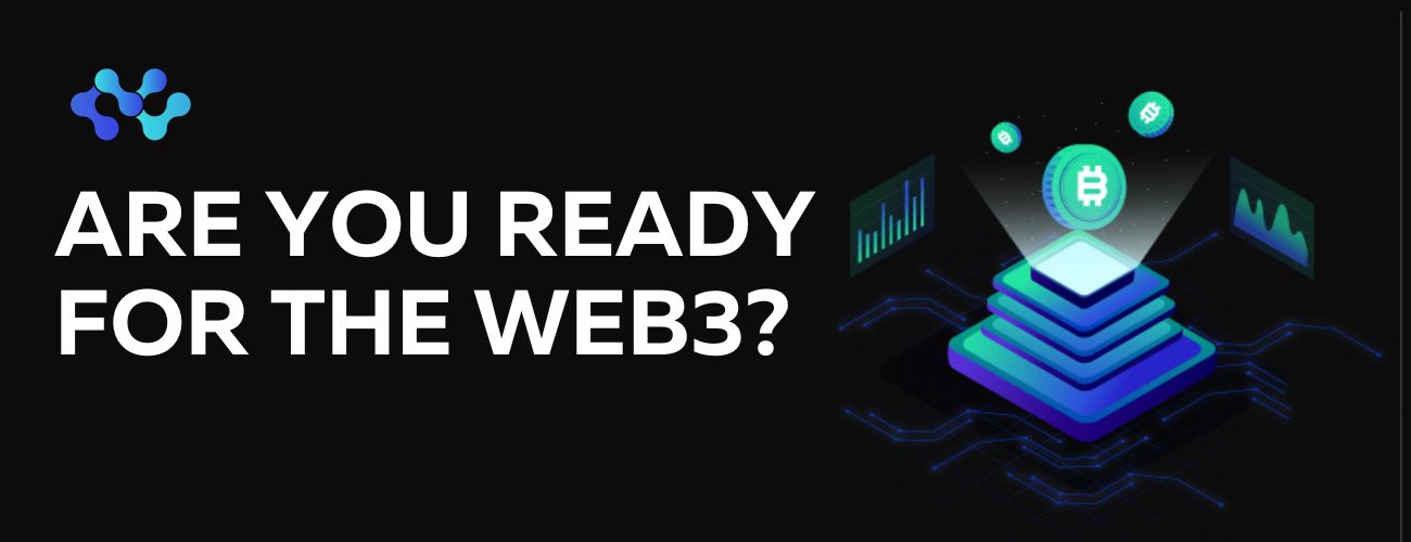 Are you ready for the Web3?